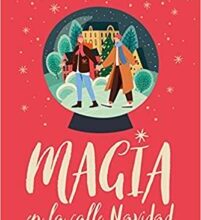 «Magia En La Calle Navidad» de Ivy Pembroke