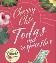 «Todas Mis Respuestas (Serie Dunas 1)» de Cherry Chic