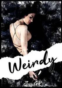«Weirdy» de Jess GR