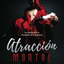 «Atracción mortal» de Wendy HM