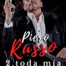 «Piero Russo 2. Toda mía» de luisavilaok