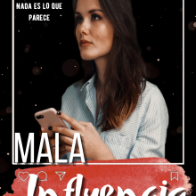 «Mala influencia» de Isela Puente