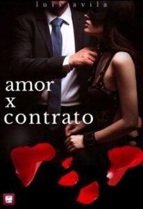 «Amor x Contrato» de luisavilaok