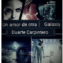 «Un amor de otra galaxia» de Duarte carpintero
