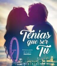 «TENÍAS QUE SER Tú» de Niky Moli