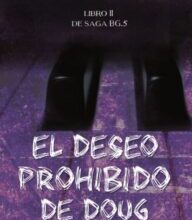 «El Deseo Prohibido de Doug» de darlis_steff