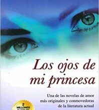 «Los Ojos De Mi Princesa» de Carlos Cuauhtemoc Sánchez
