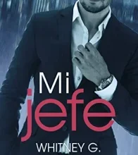 «Mi jefe» de Whitney G.