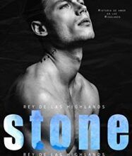 «Stone: Rey de las Highlands» de Amelia Gates