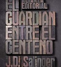 «El guardián entre el centeno» de J. D. Salinger