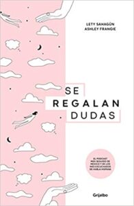 «Se regalan dudas» de Ashley Frangie