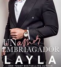 «Un Amor Embriagador (La Familia Bennett 9)» de Layla Hagen