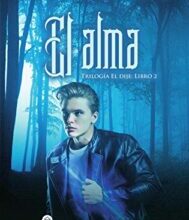 «El alma (Trilogía El Dije nº 2)» de Ann Rodd