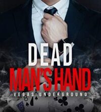 «Mano del hombre muerto (Vegas clandestina 7)» de Renee Rose