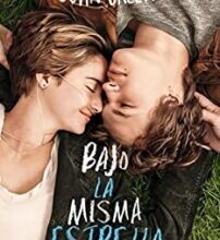 «Bajo la misma estrella» de John Green