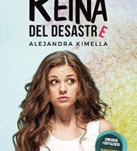 «Reina del desastre» de Alejandra Kimella