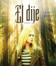 «El Dije (Trilogía El Dije nº 1)» de Ann Rodd