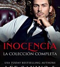 «Inocencia: La Colección Completa (1-3)» de Stasia Black, Lee Savino