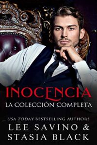 «Inocencia: La Colección Completa (1-3)» de Stasia Black, Lee Savino