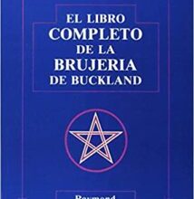«Libro completo de la brujería de Buckland» de Raymond Buckland