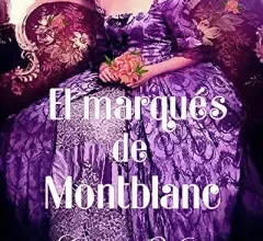 «El marqués de Montblanc» de Camila Winter