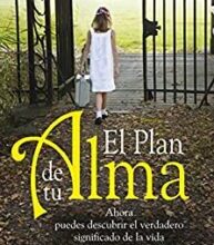 «El plan de tu alma» de ROBERT SCHWARTZ