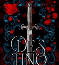 «Destino (Almas Oscuras #1)» de María Martínez