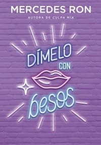 «Dímelo Con Besos» de Mercedes Ron
