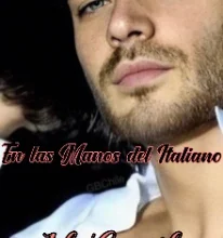 «En Las Manos Del Italiano» de Ida Gonzalez