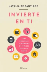 «Invierte en ti» de Natalia de Santiago