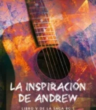 «La inspiración de Andrew» de Darlis Stefany