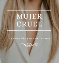 «Mujer cruel» de Ana Santiago