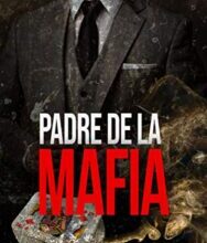 «Padre de la mafia (Vegas clandestina 2)» de Renee Rose