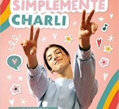 «Simplemente Charli» de Charli d’Amelio