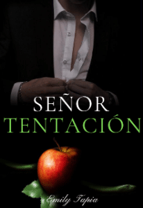 «Señor Tentación [ Las Marías #5 ]» de Emily Tapia