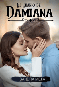 «El diario de Damiana» de Sandra Mejia