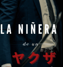 «La niñera de un Yakuza» de Flores Jaz
