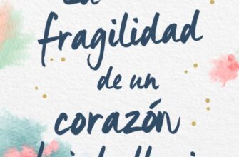 «LA FRAGILIDAD DE UN CORAZON BAJO LA LLUVIA» de MARIA MARTINEZ