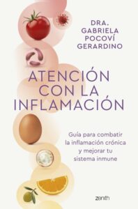 «ATENCION CON LA INFLAMACION» de DRA. GABRIELA POCOVI GERARDINO