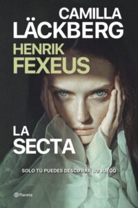 «LA SECTA» de CAMILLA LACKBERG , HENRIK FEXEUS