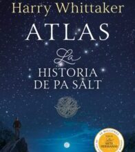 «ATLAS: LA HISTORIA DE PA SALT (LAS SIETE HERMANAS 8)» de LUCINDA RILEY