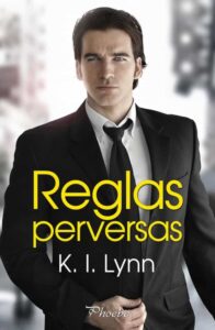 «REGLAS PERVERSAS» de K.I. LYNN