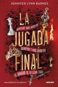 «LA JUGADA FINAL (UNA HERENCIA EN JUEGO 3)» JENNIFER LYNN BARNES