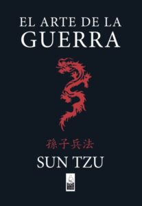 «EL ARTE DE LA GUERRA» SUN TZU