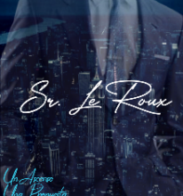«Sr. Le Roux» de Kelly Bonilla