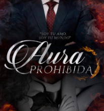 «Aura prohibida» de Mary Rojas