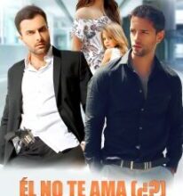 «Él no te ama (¿?) Una nueva vida» de Tala Tozka