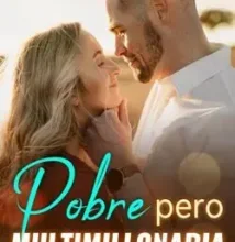 «Pobre pero multimillonaria» de CANDE MANOS