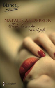 «Toda la noche con el jefe» de Natalie Anderson