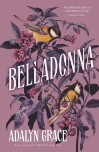 «BELLADONNA» de ADALYN GRACE